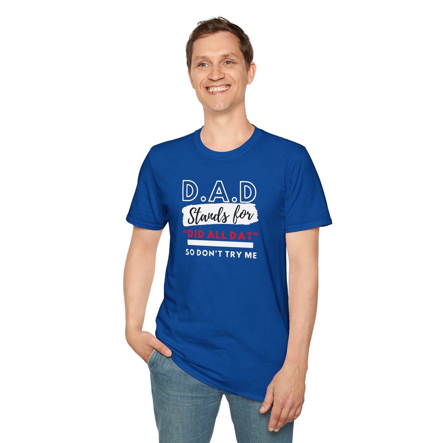 DAD Tshirt Wear