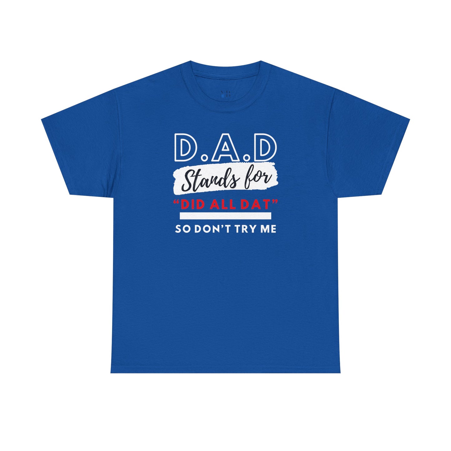 DAD Unisex Heavy Cotton Tee