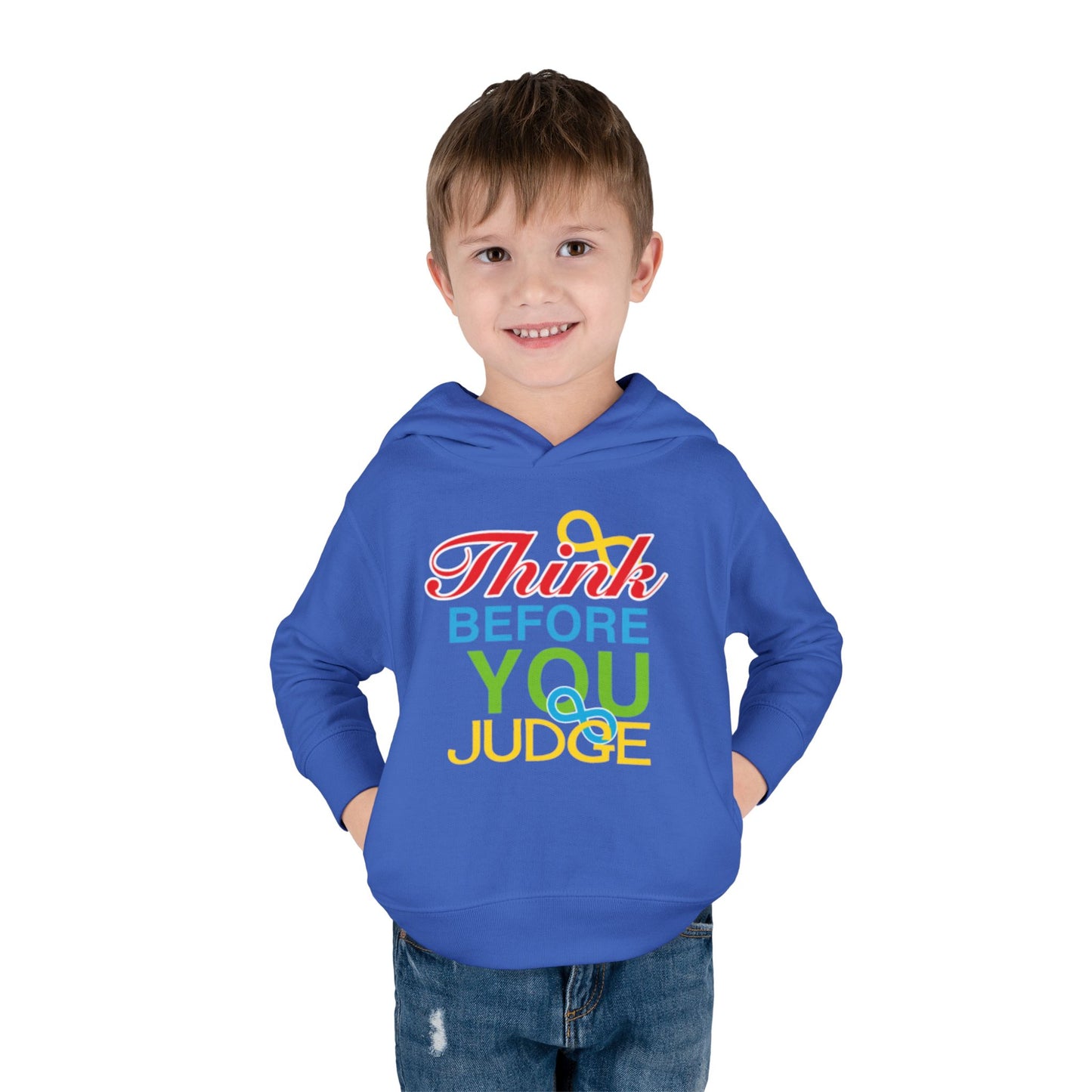 Think Before You Judge Toddler Pullover Fleece Hoodie