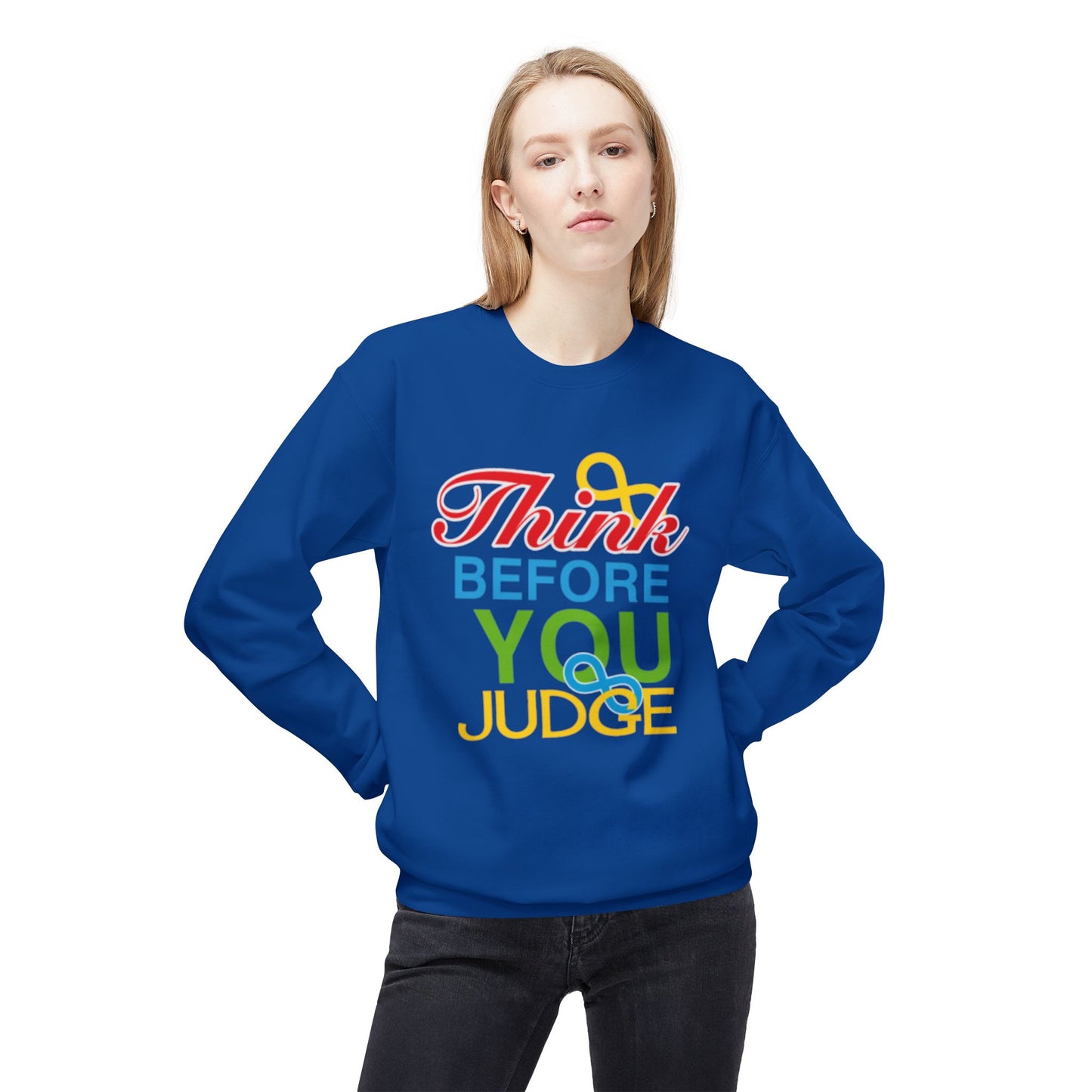 Think Before You Judge Unisex  Softstyle Fleece Crewneck Sweatshirt