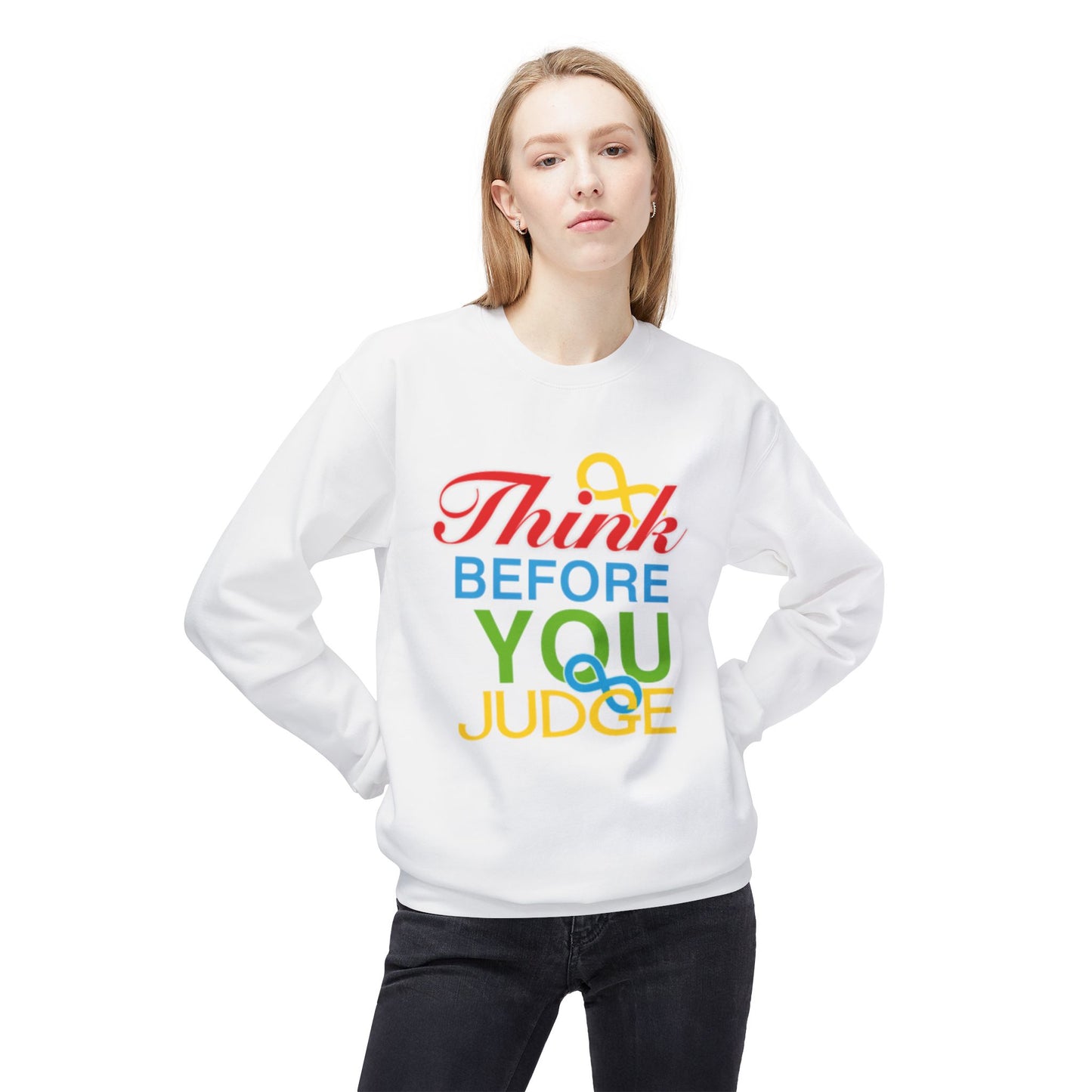 Think Before You Judge Unisex  Softstyle Fleece Crewneck Sweatshirt