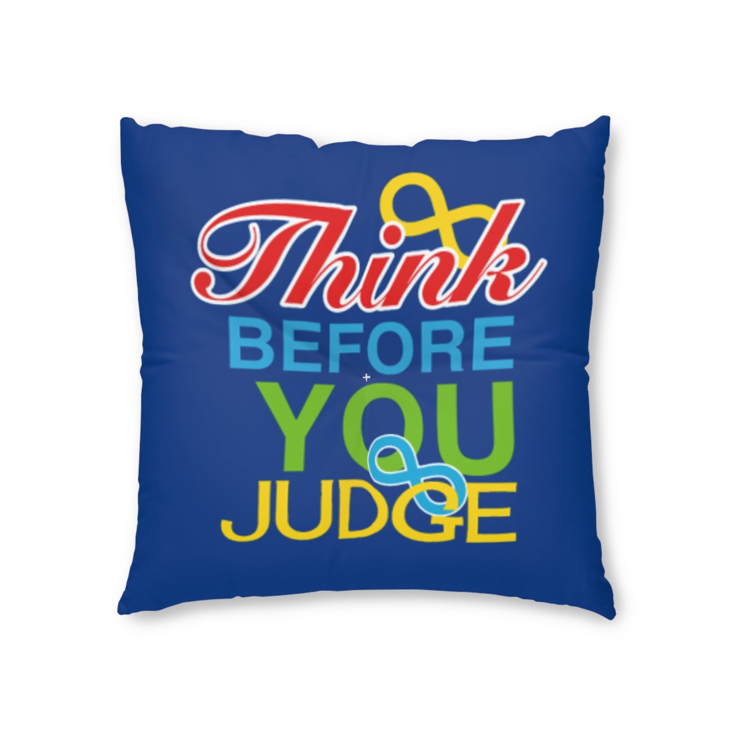 Think Before You Judge Blue Tufted Floor Pillow, Square