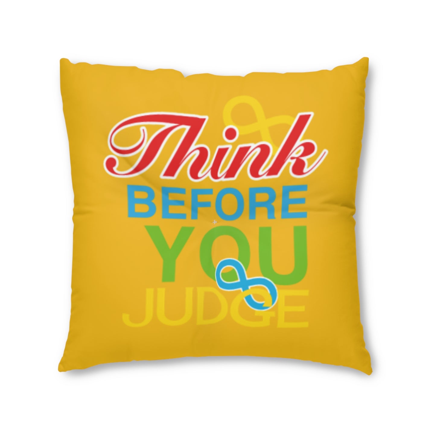 Think Before You Judge Yellow Tufted Floor Pillow, Square