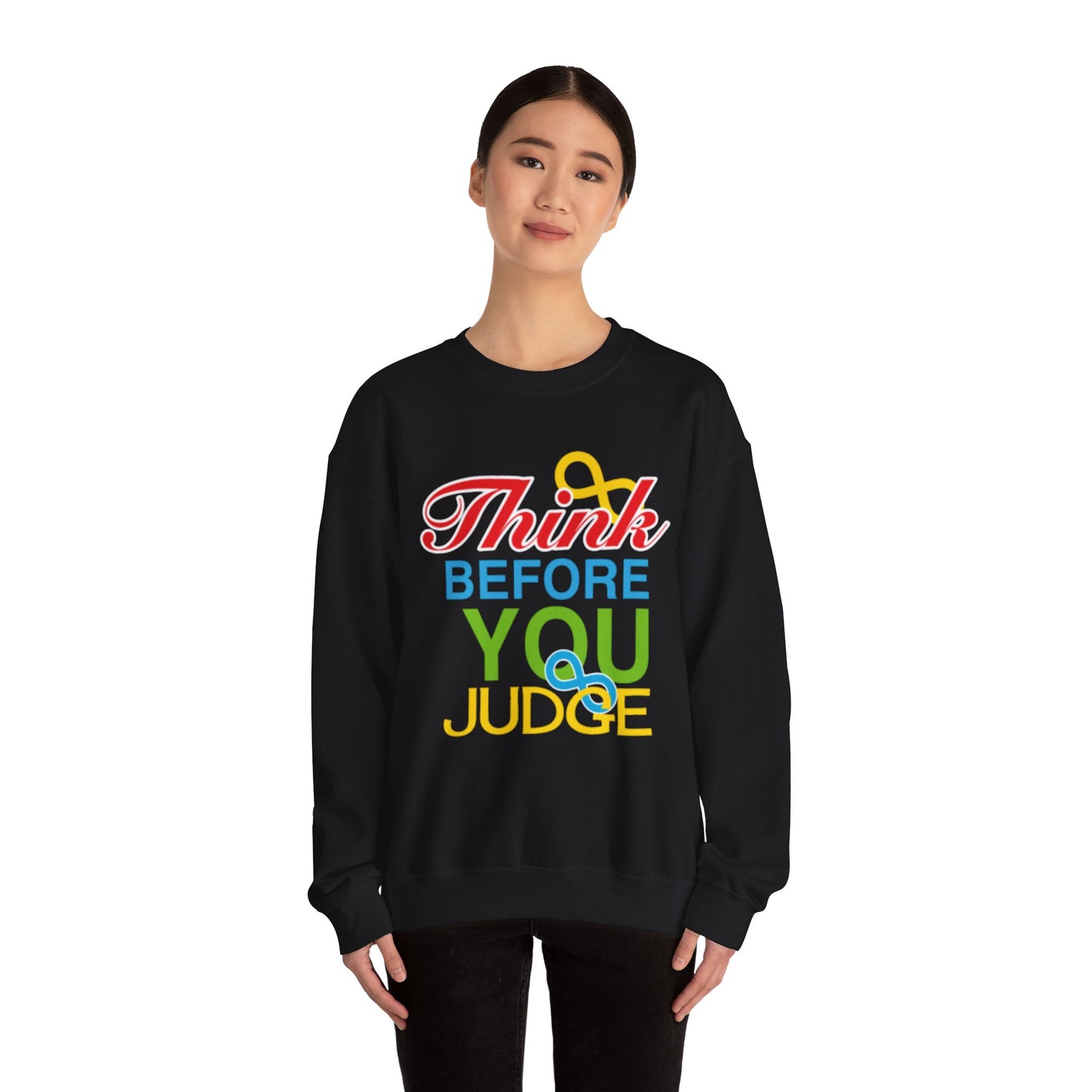 Think Before You Judge Unisex Heavy Blend™ Crewneck Sweatshirt