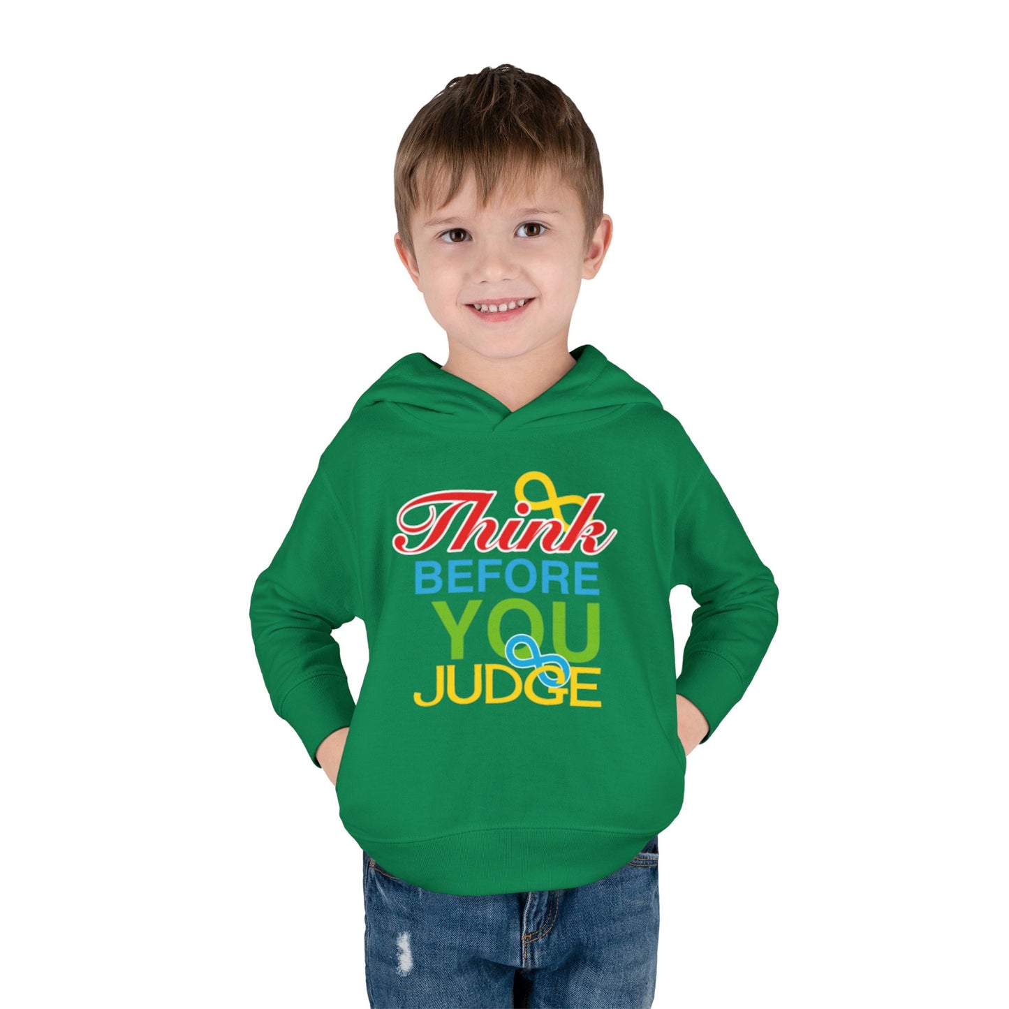 Think Before You Judge Toddler Pullover Fleece Hoodie