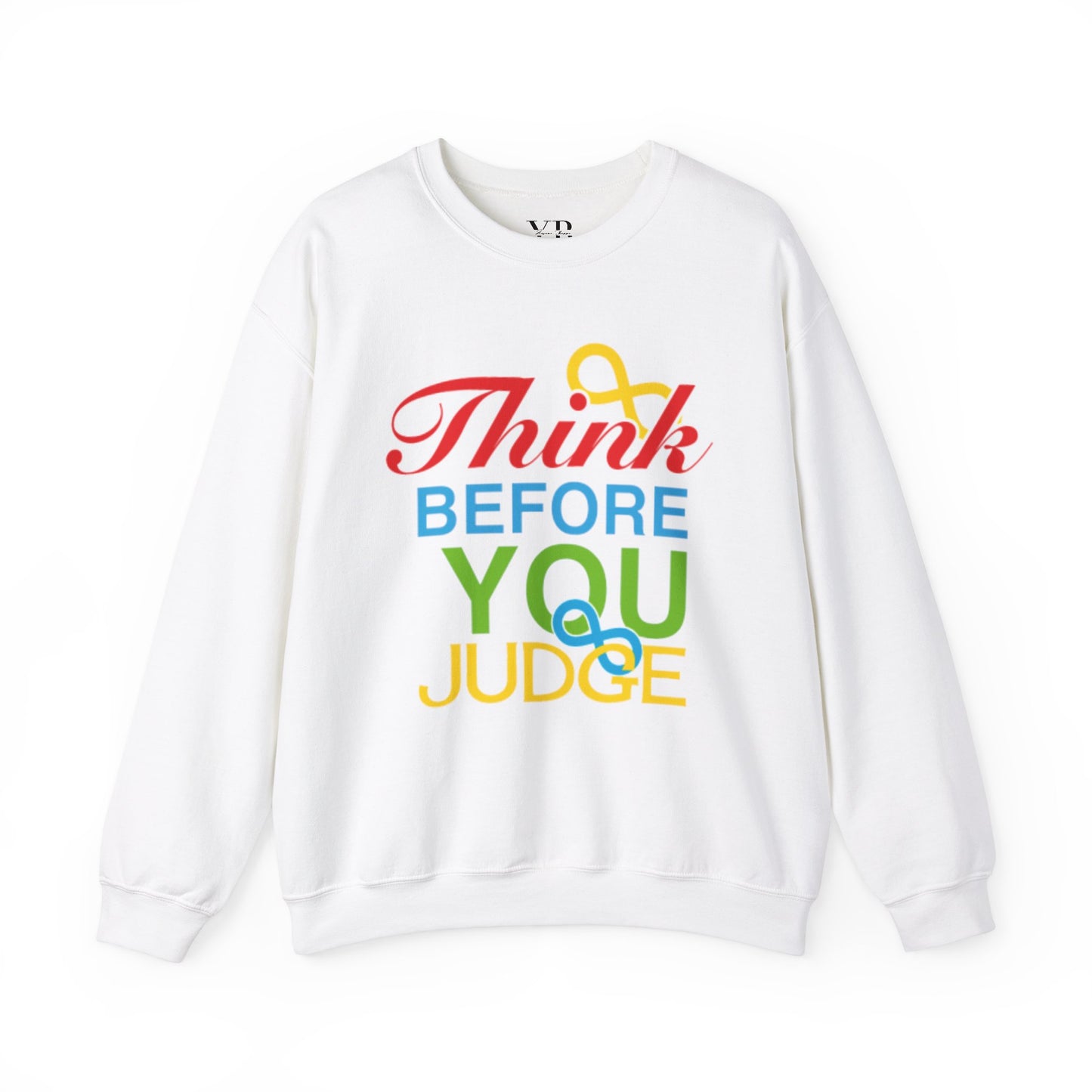 Think Before You Judge Unisex Heavy Blend™ Crewneck Sweatshirt