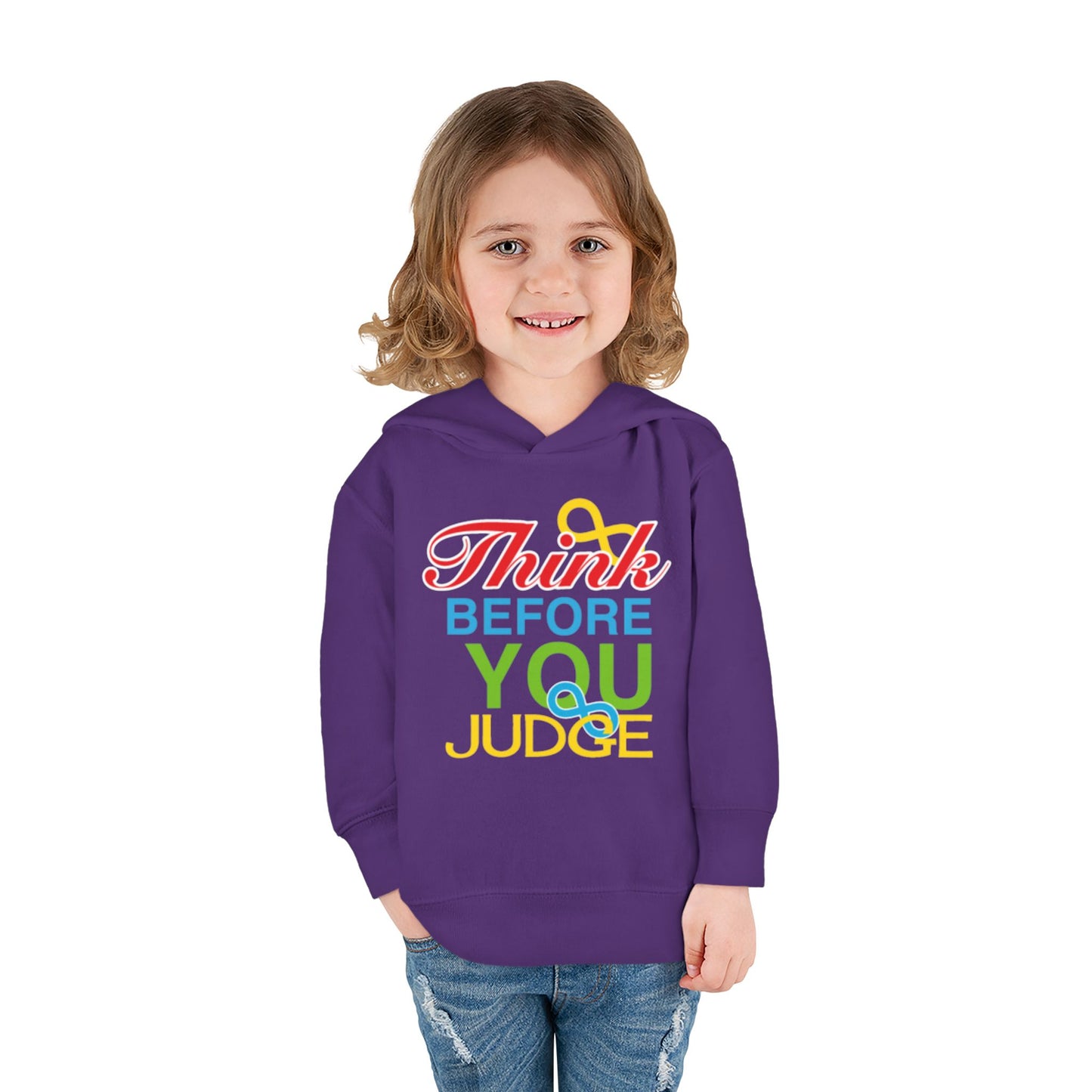 Think Before You Judge Toddler Pullover Fleece Hoodie