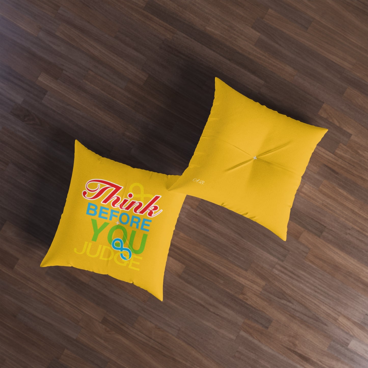 Think Before You Judge Yellow Tufted Floor Pillow, Square