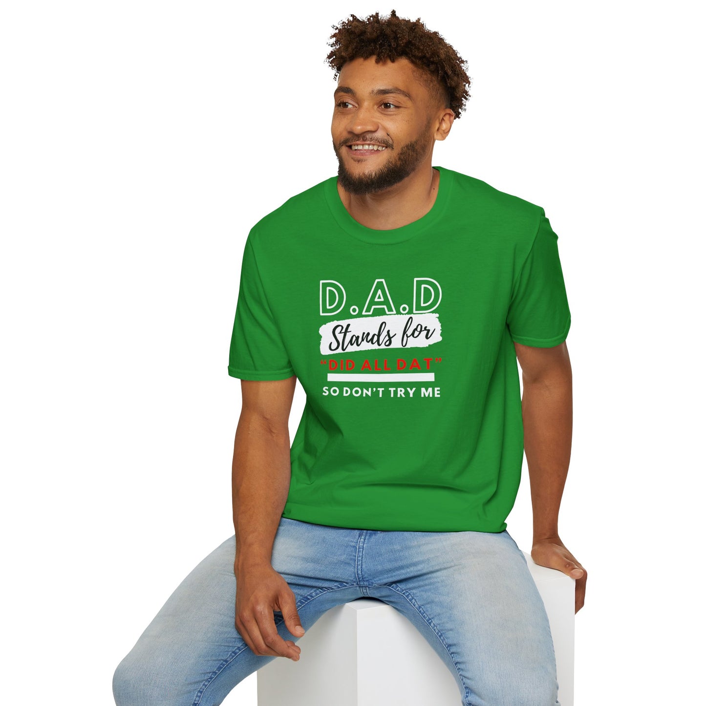 DAD Tshirt  Wear