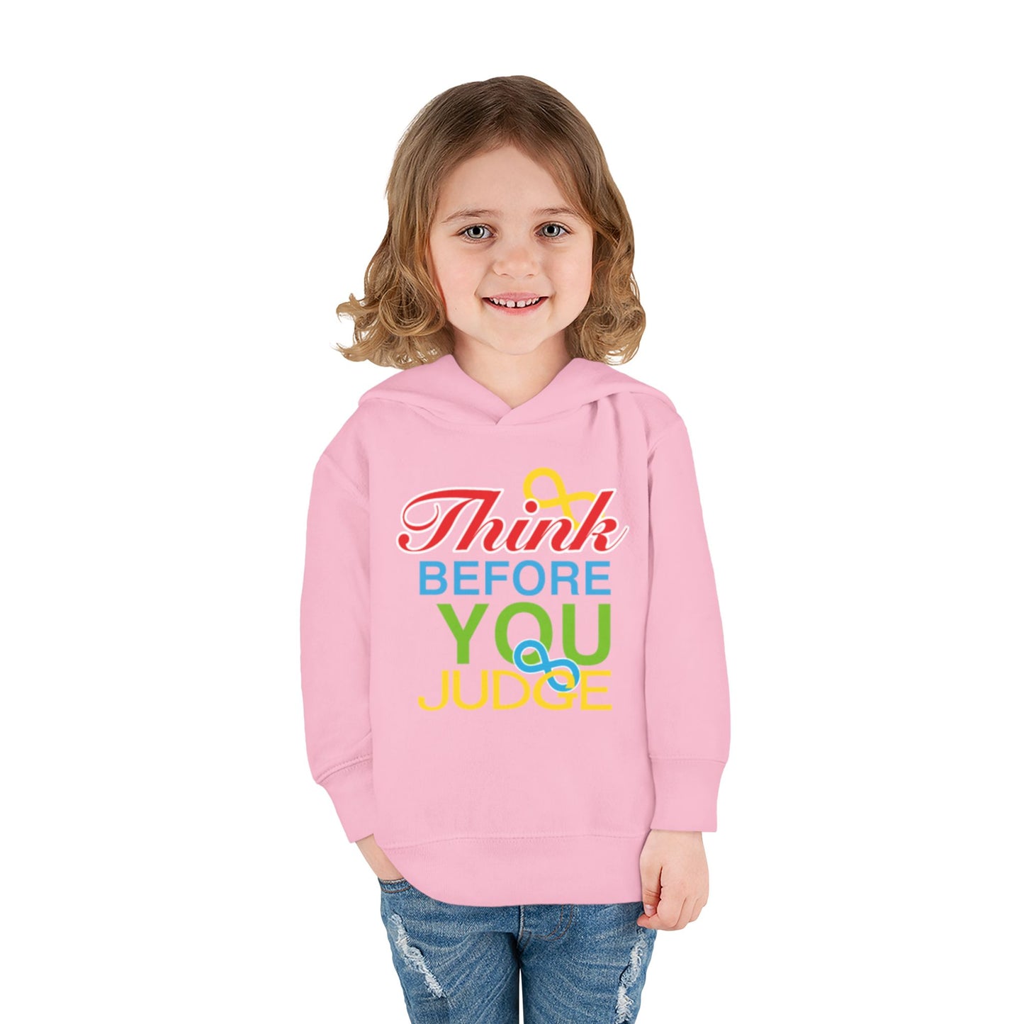 Think Before You Judge Toddler Pullover Fleece Hoodie