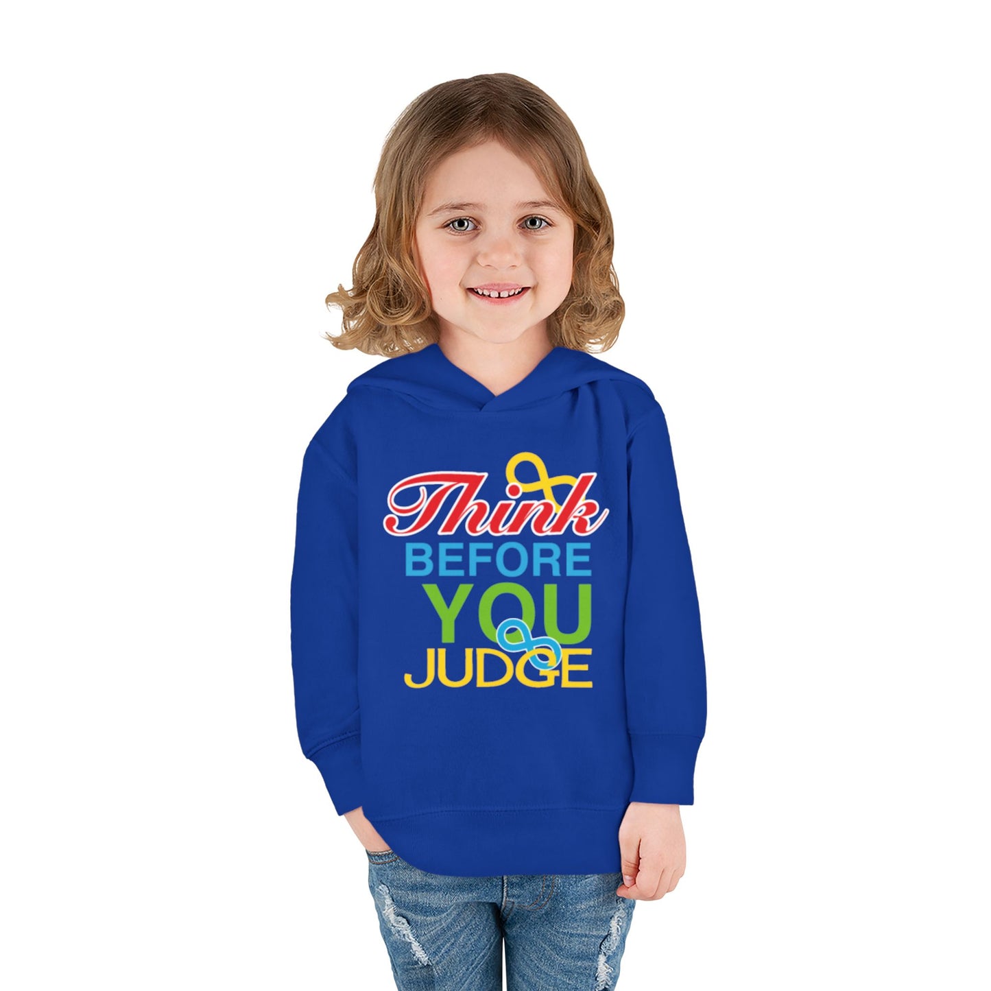 Think Before You Judge Toddler Pullover Fleece Hoodie