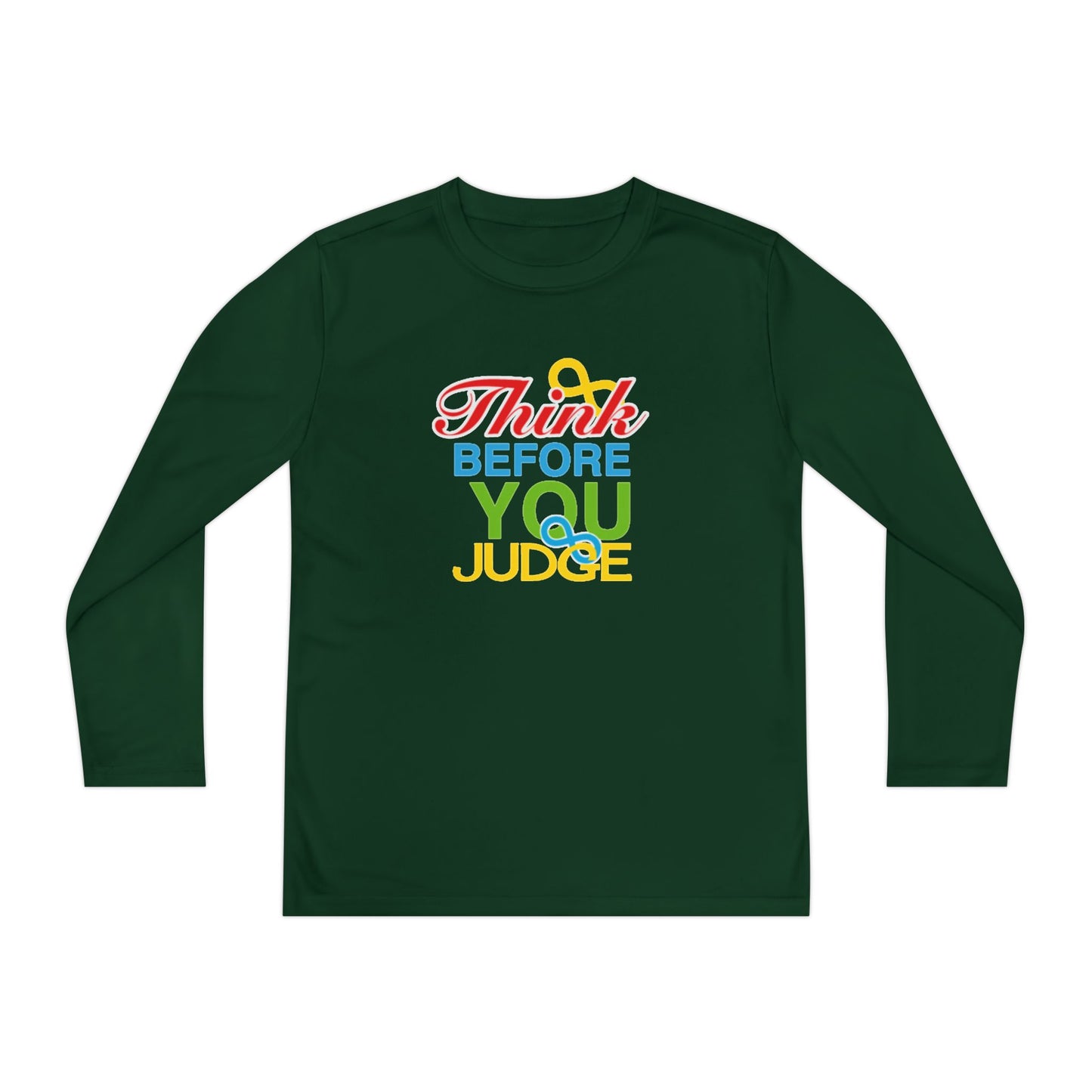 Think Before You Judge  Youth Long Sleeve Competitor Tee