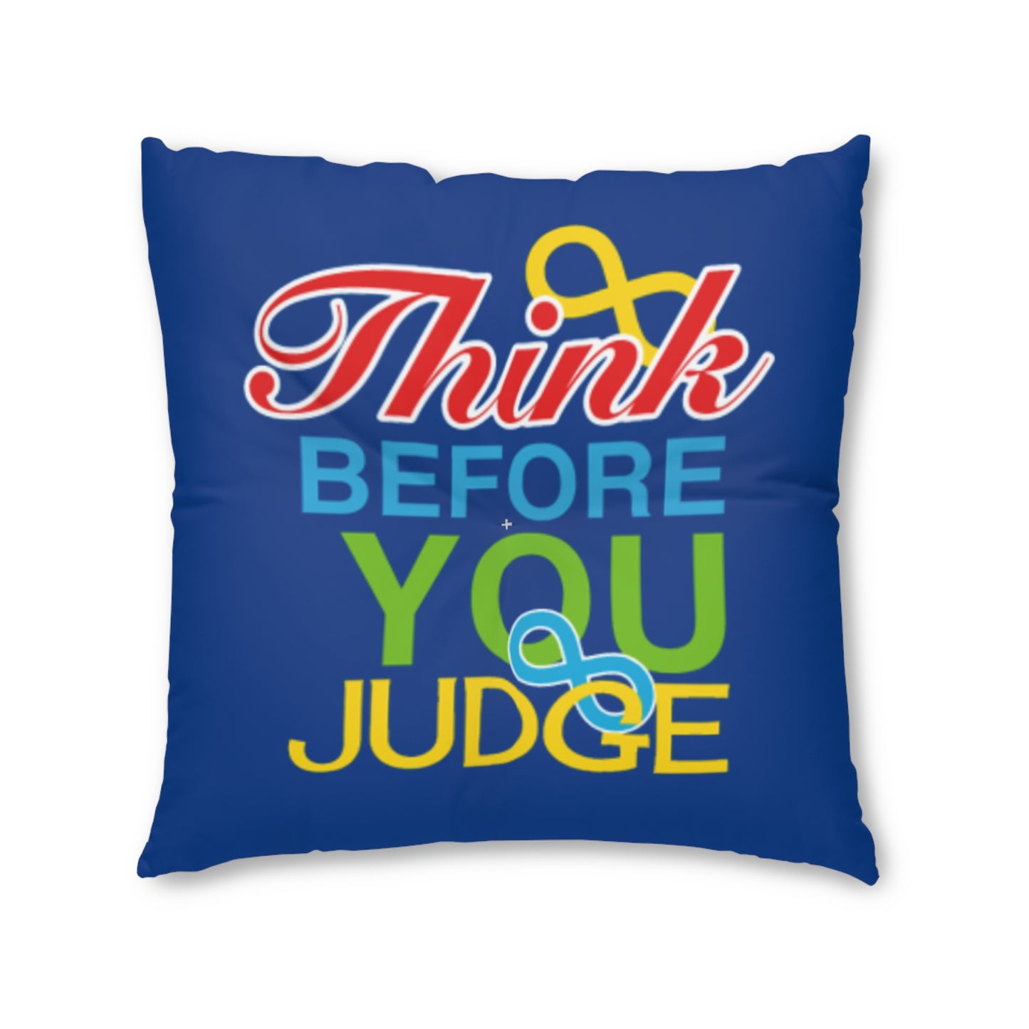 Think Before You Judge Blue Tufted Floor Pillow, Square