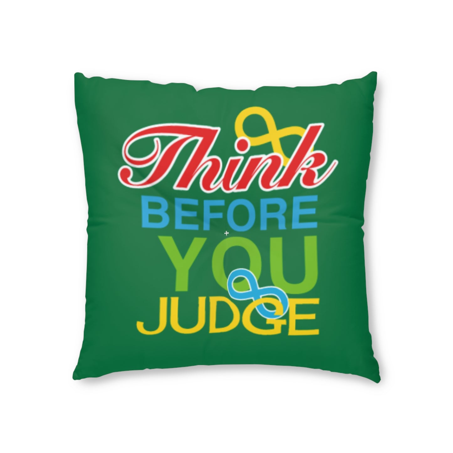 Think Before You Judge Tufted Floor Pillow, Square