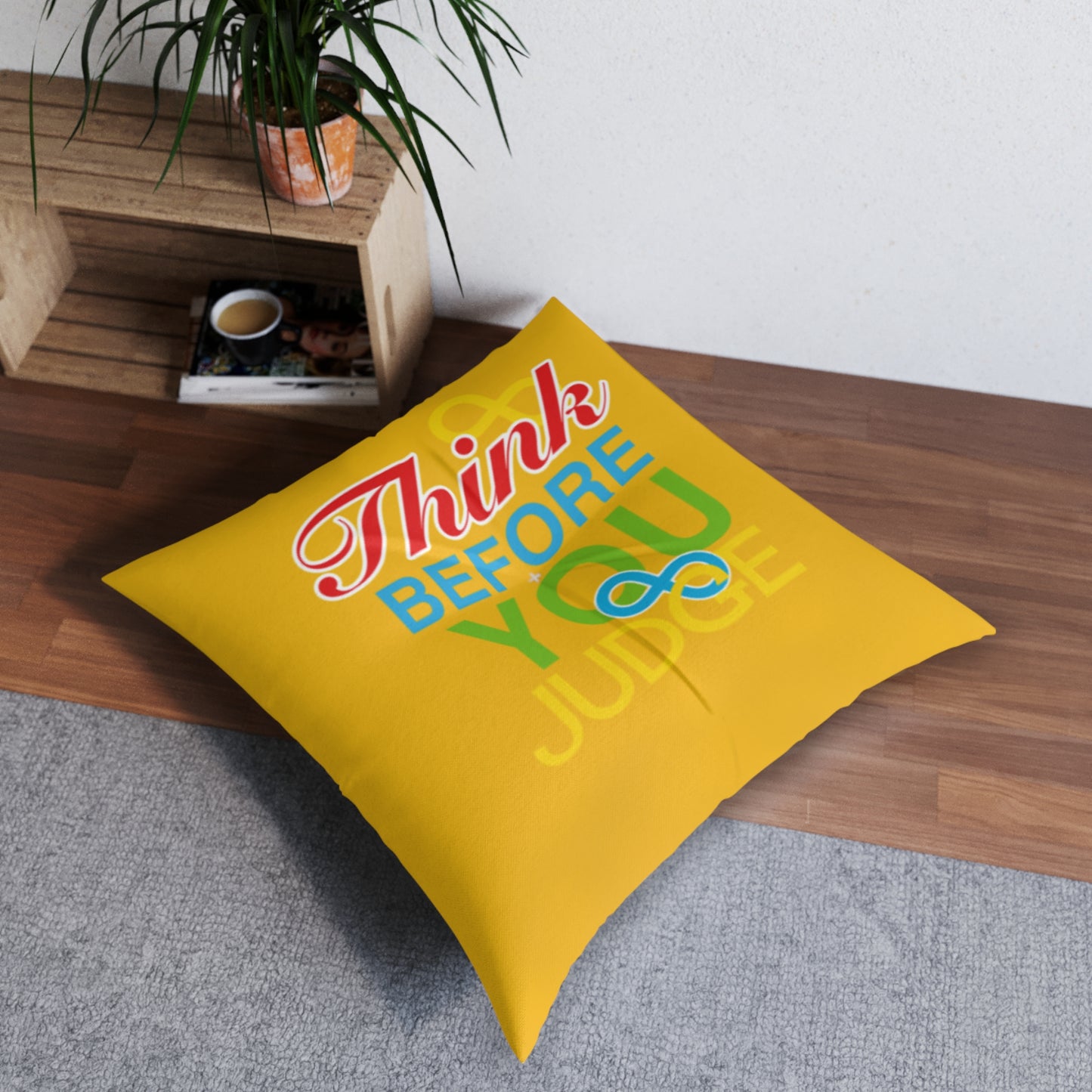 Think Before You Judge Yellow Tufted Floor Pillow, Square