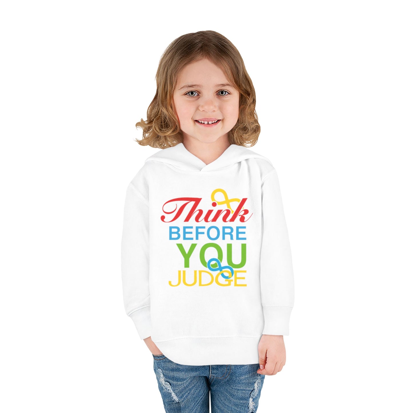 Think Before You Judge Toddler Pullover Fleece Hoodie