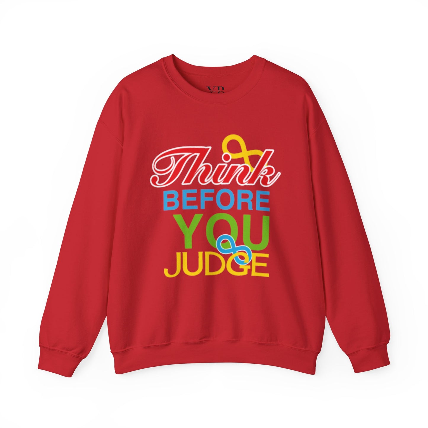 Think Before You Judge Unisex Heavy Blend™ Crewneck Sweatshirt