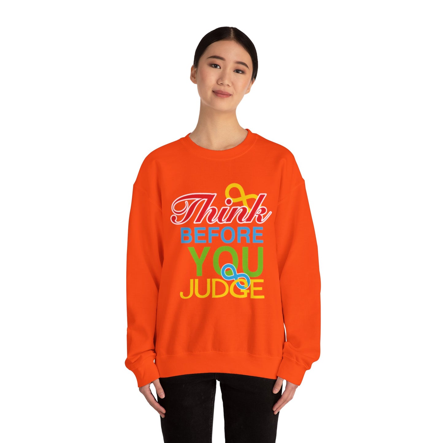 Think Before You Judge Unisex Heavy Blend™ Crewneck Sweatshirt