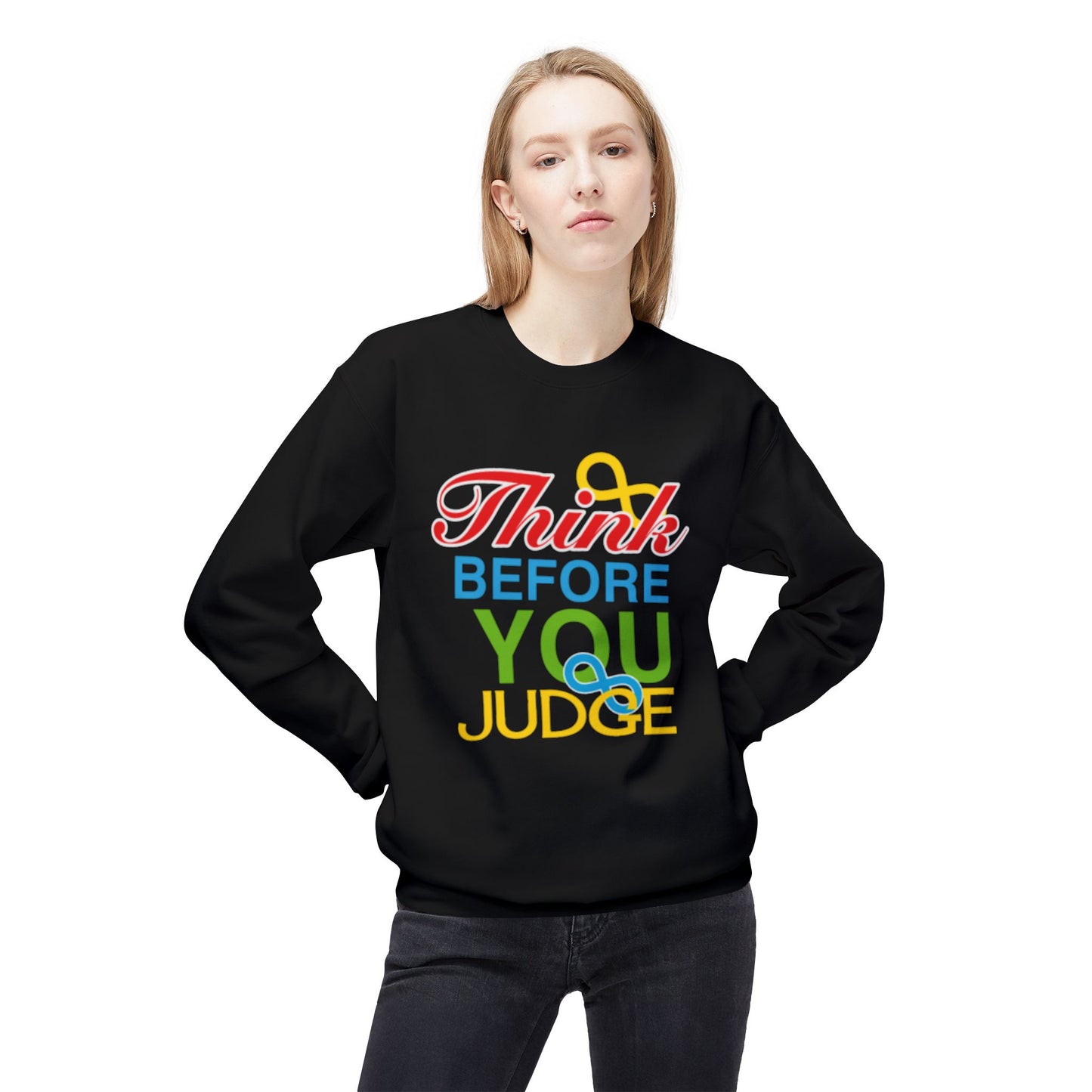 Think Before You Judge Unisex  Softstyle Fleece Crewneck Sweatshirt